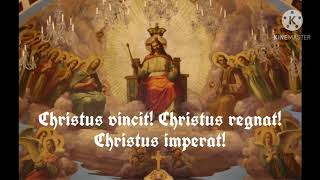 Christus vincit with lyrics [upl. by Nerol]