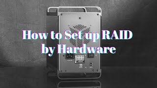 How to Set up RAID by Hardware｜Yottamaster Howto Guide [upl. by Hocker]