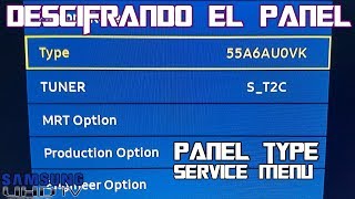 Conoce el Panel Samsung TV Panel Type Menú de Servicio qled mu6100 nu6100 ru7100 nu8000 [upl. by Nalat]