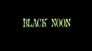 Black Noon 1971 [upl. by Mcroberts]