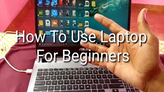 How To Use Laptop For Beginners  Laptop User Guide For Beginners [upl. by Adnalor]