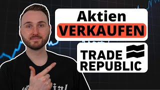 Trade Republic  Aktien verkaufen für Anfänger [upl. by Keating]