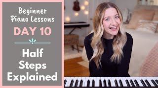 Half Steps Explained Beginner Piano Lessons 10 [upl. by Ettessil]