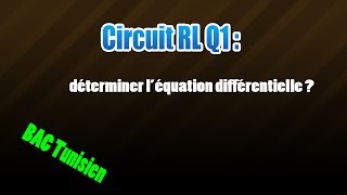 01RL déterminer léquation différentielle [upl. by Yenetruoc]