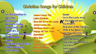 37 Christian Songs  Sunday School Songs  Bible Songs [upl. by Attenaz]