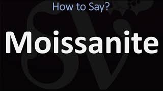 How to Pronounce Moissanite CORRECTLY [upl. by Ahtis]