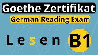 Goethe Zertifikat B1 Lesen  German Reading Exam Goethe Zertifikat B1 [upl. by Sikras]