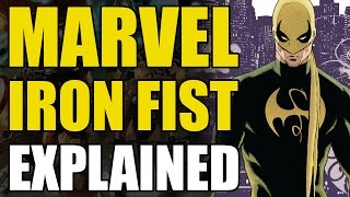 Marvel Comics Iron FistDanny Rand Explained [upl. by Kaliope631]