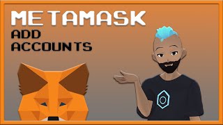 How to Add Accounts to the Metamask Wallet [upl. by Rehportsirhc]