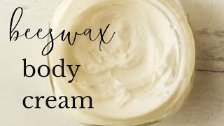 DIY Body Cream with Beeswax and Shea Butter [upl. by Innep]