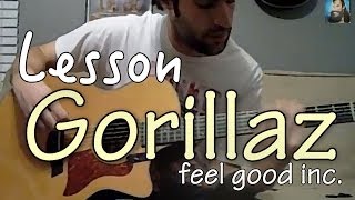 Guitar Lesson Feel Good Inc The Gorillaz [upl. by Kered]