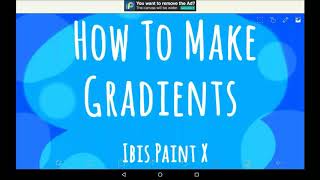 How To Make Gradients  Ibis Paint X Tutorial For Beginners [upl. by Lolly]