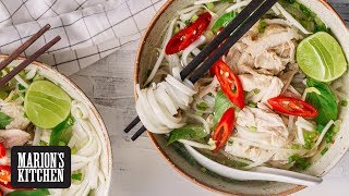 Vietnamese Chicken Pho  Marions Kitchen [upl. by Hey]