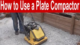 How to Use a Plate Compactor [upl. by Radek221]