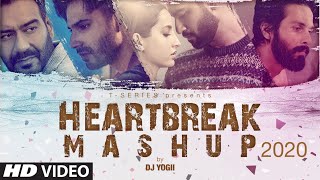 Heartbreak Mashup 2020  Dj Yogii  Remix Songs 2020  Latest Hindi Songs  TSeries [upl. by Peoples]