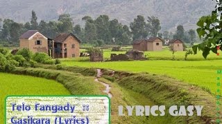 Telo Fangady  Gasikara Lyrics [upl. by Euginomod869]