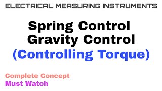 3 Spring and Gravity Control  Controlling Torque  Complete Concept [upl. by Marina702]