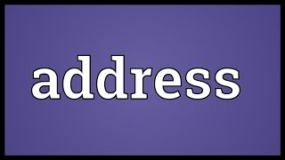 Address Meaning [upl. by Barbur]