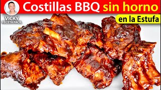 🍖COSTILLAS BBQ FÁCIL SIN HORNO  VickyRecetaFacil [upl. by Ynaitirb585]