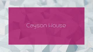 Cayson House  appearance [upl. by Zapot]