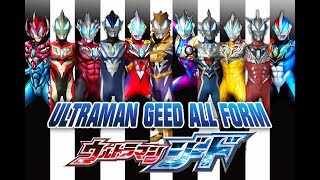 ULTRAMAN GEED ALL FORM [upl. by Idnal]