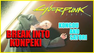 Cyberpunk 2077 How to Break Into Konpeki Plaza GlitchIconic Weapons Satori and Kongou [upl. by Euhc937]