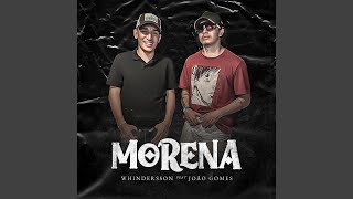 Morena feat João Gomes [upl. by Hayidan656]