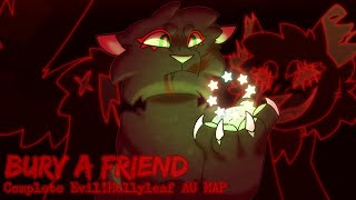 Bury a Friend  Complete Evil Hollyleaf AU Map shaking tw [upl. by Hum]