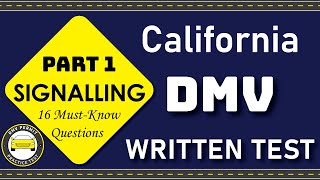 2025 California DMV Permit Practice Test  Part 1  Signaling  16 Must Know DMV Test Questions [upl. by Fenella]