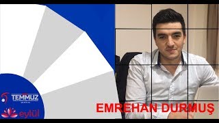 Temmuz AŞ Çalışanlar Emrehan Durmuş [upl. by Nestor391]