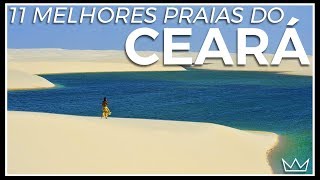 As 11 melhores PRAIAS DO CEARÁ [upl. by Gayler]