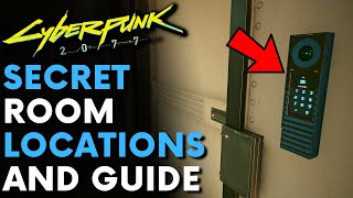 SECRET ROOMS in Cyberpunk 2077 Locations amp Guide [upl. by Rotce]