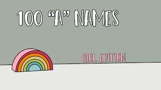 100 GIRL NAMES that start with “A”  new baby names for 2022 [upl. by Nie]