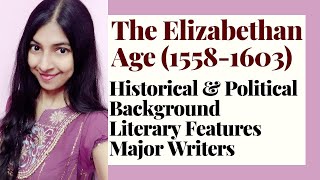 The Elizabethan Age Summary  History of English Literature [upl. by Rialb]