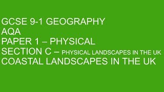 GCSE 91 Geography  Coasts  EVERYTHING you need [upl. by Nodnyl281]