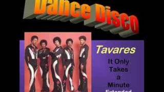 Tavares It only takes a minute Girl Extended reedit [upl. by Ynaiffit919]