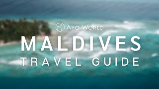 Maldives Travel Guide [upl. by Euqinna682]