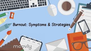 Burnout Symptoms amp Strategies [upl. by Morissa]