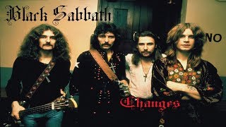 Black Sabbath  Changes  Lyrics [upl. by Ahsircal]