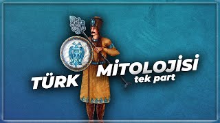 Türk Mitolojisi Tek Part [upl. by Hsina855]