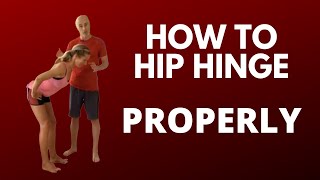 How to Correctly Perform a Hip Hinge  Ed Paget [upl. by Elleunamme539]