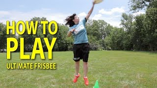 How To Play Ultimate Frisbee [upl. by Notneb]