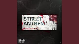 Street Anthem [upl. by Hnirt]