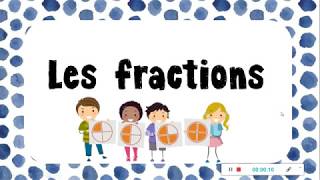 Les fractions au 1er cycle partie 1 [upl. by Naahs]