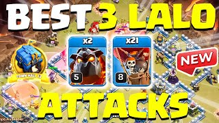 Best 3 Ways To Lavaloon Attack Th12  Th12 Lalo Attack  Coc [upl. by Ynnol]