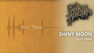 The Teskey Brothers  Shiny Moon Lyric Video [upl. by Lalat759]