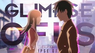 Glimpse of Us 「AMV」 Anime MV [upl. by Menon999]