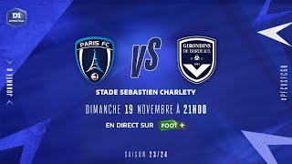 J8  Paris FC – FCG Bordeaux 10 le résumé  D1 Arkema I FFF 20232024 [upl. by Baylor]