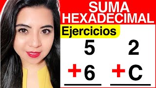 SUMA HEXADECIMAL  Ejercicio 1 [upl. by Ibmat]