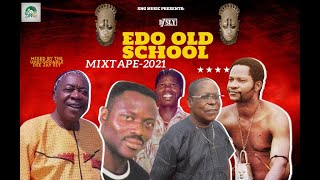 BEST OF THE BEST EDO OLD SCHOOL VOL1 MIX BY DJ SLY  ALASKA OSAYOMORE JOSEPH  OHENHEN AKABA MAN [upl. by Auop]